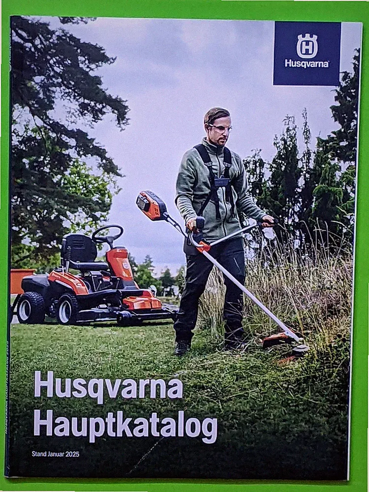 HUSQVARNA KATALOG 2025 Benzin Kettensäge Freischneider Heckenschere Akku Serie