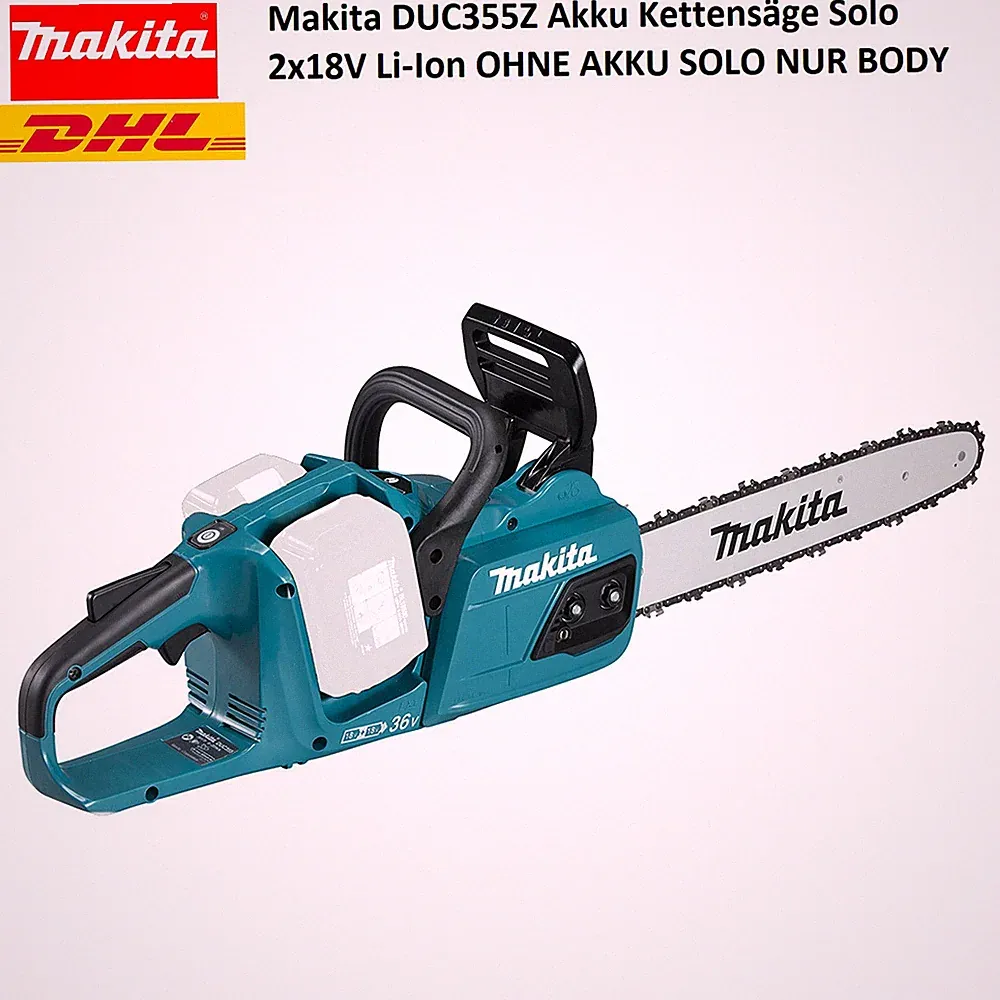 Makita DUC355Z Akku Kettensäge Solo 2x18V Li-Ion OHNE AKKU SOLO NUR BODY